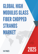 Global High Modulus Glass Fiber Chopped Strands Market Research Report 2024