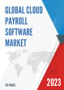 Global Cloud Payroll Software Market Research Report 2022