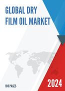 Global Dry Film Oil Market Research Report 2022