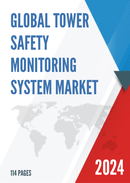 Global Tower Safety Monitoring System Market Research Report 2024