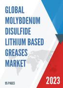 Global Molybdenum Disulfide Lithium based Greases Market Research Report 2023
