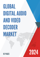 Global Digital Audio and Video Decoder Market Insights and Forecast to 2028