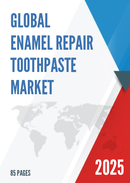 Global Enamel Repair Toothpaste Market Research Report 2024