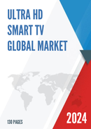 Global Ultra HD Smart TV Market Research Report 2023