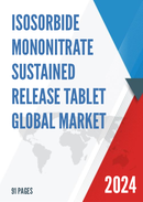 Global Isosorbide Mononitrate Sustained release Tablet Market Research Report 2023