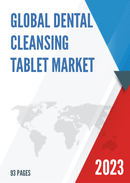 Global Dental Cleansing Tablet Market Insights Forecast to 2029