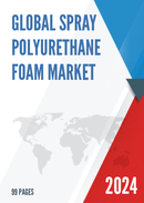 Global Spray Polyurethane Foam Market Insights and Forecast to 2028