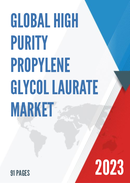 Global High Purity Propylene Glycol Laurate Market Research Report 2023