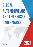Global Automotive ABS and EPB Sensor Cable Market Insights Forecast to 2028