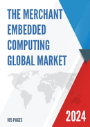 Global The Merchant Embedded Computing Sales Market Report 2023