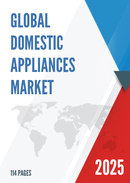 Global Domestic Appliances Market Insights Forecast to 2028