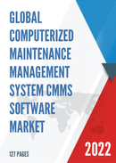 Global Computerized Maintenance Management System CMMS Software Market Size Status and Forecast 2022
