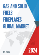 Global Gas and Solid Fuels Fireplaces Market Research Report 2022