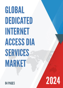 Global Dedicated Internet Access DIA Services Market Size Status and Forecast 2021 2027