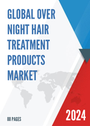 Global Over night Hair Treatment Products Market Research Report 2024