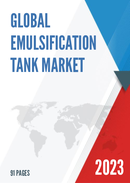 Global Emulsification Tank Market Research Report 2022