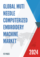 Global Muti Needle Computerized Embroidery Machine Market Insights Forecast to 2028