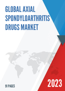Global Axial Spondyloarthritis Drugs Market Insights Forecast to 2028