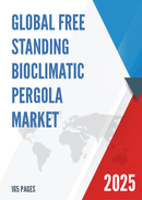 Global Free Standing Bioclimatic Pergola Market Research Report 2024