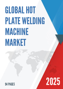 Global Hot Plate Welding Machine Market Insights Forecast to 2028