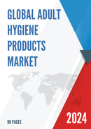 Global Adult Hygiene Products Market Research Report 2021
