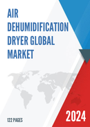 Global Air Dehumidification Dryer Market Research Report 2023