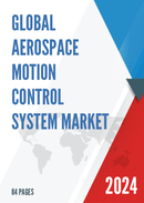 Global Aerospace Motion Control System Market Research Report 2023