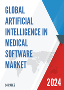 Global Artificial Intelligence in Medical Software Market Research Report 2022