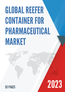 Global Reefer Container for Pharmaceutical Market Research Report 2022