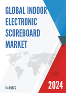 Global Indoor Electronic Scoreboard Market Research Report 2024