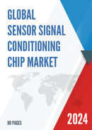 Global Sensor Signal Conditioning Chip Market Research Report 2024