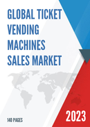 Global Ticket Vending Machines Market Outlook 2022