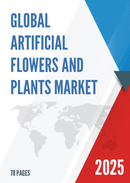Global Artificial Flowers and Plants Market Research Report 2024