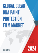 Global Clear Bra Paint Protection Film Market Insights and Forecast to 2028