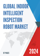 Global Indoor Intelligent Inspection Robot Market Research Report 2023