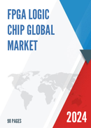 Global FPGA Logic Chip Market Research Report 2023