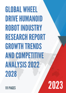 Global and United States Wheel Drive Humanoid Robot Market Insights Forecast to 2027