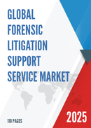 Global Forensic Litigation Support Service Market Insights Forecast to 2028