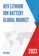 Global HEV Lithium ion Battery Market Insights and Forecast to 2028