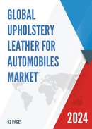 Global Upholstery Leather for Automobiles Market Research Report 2023