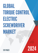 Global Torque Control Electric Screwdriver Market Research Report 2024