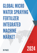 Global Micro Water Spraying Fertilizer Integrated Machine Market Research Report 2022