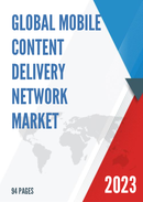 Global Mobile Content Delivery Network Market Insights and Forecast to 2028