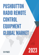 China Pushbutton Radio Remote Control Equipment Market Report Forecast 2021 2027