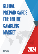 Global Prepaid Cards for Online Gambling Market Research Report 2022