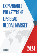 Global Expandable Polystyrene EPS Bead Market Research Report 2023