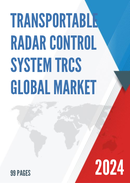 Global Transportable Radar Control System TRCS Market Research Report 2020