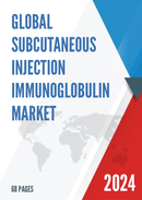 Global Subcutaneous Injection Immunoglobulin Market Insights Forecast to 2028