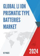 Global Li Ion Prismatic Type Batteries Market Research Report 2022
