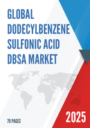 Global Dodecylbenzene Sulfonic Acid DBSA Market Insights Forecast to 2028